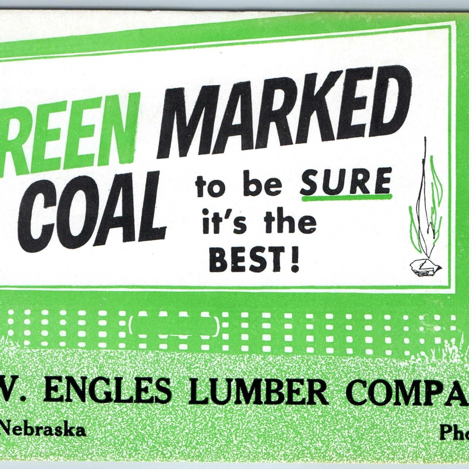 c1940s Auburn, Nebraska Green Marked Coal Ink Blotter TW Engles Lumber Vtg NE 7R