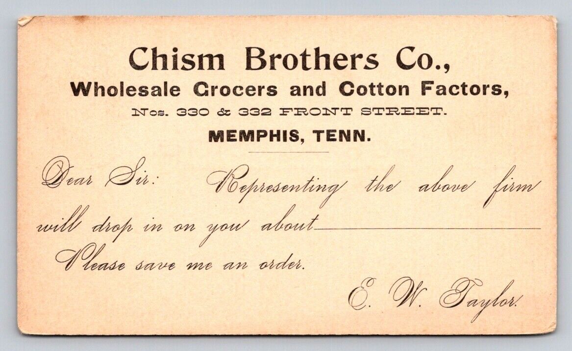 c1900 Chism Brothers Wholesale Grocers Cotton Factors Taylor Memphis TN P84AX