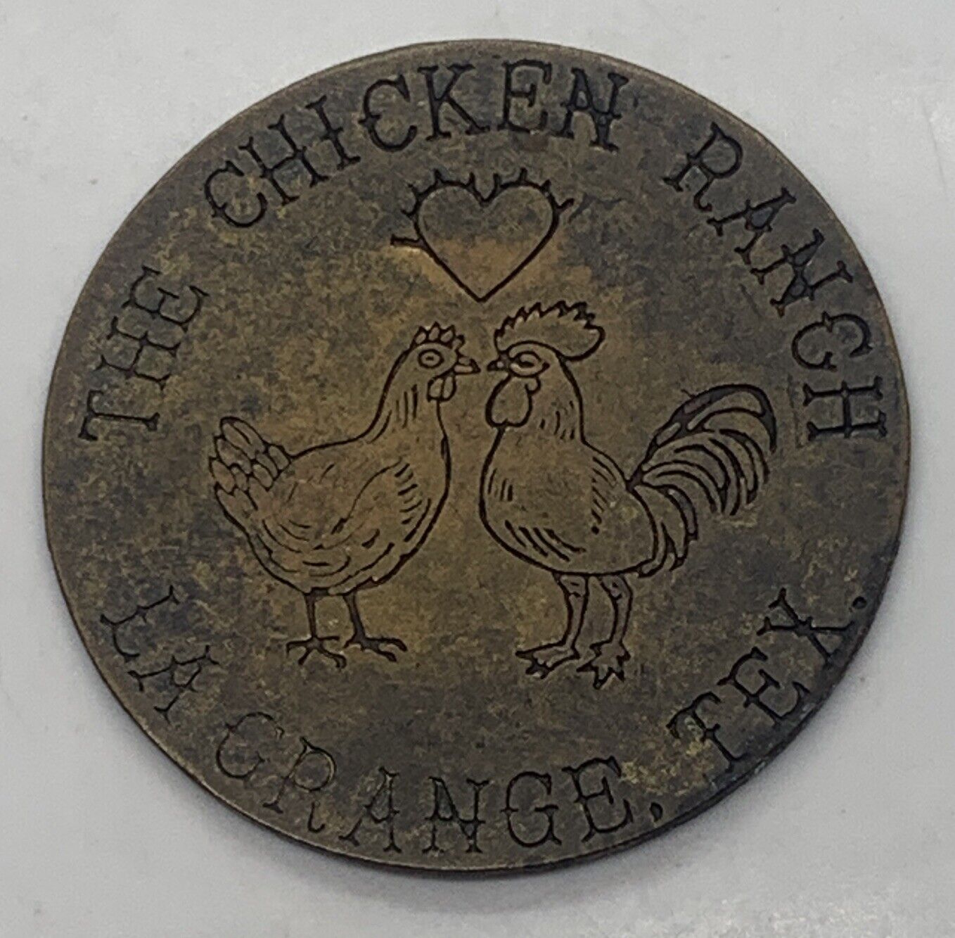The Chicken Ranch La Grange Texas - Good For All Night Brothel Token 1905-1973
