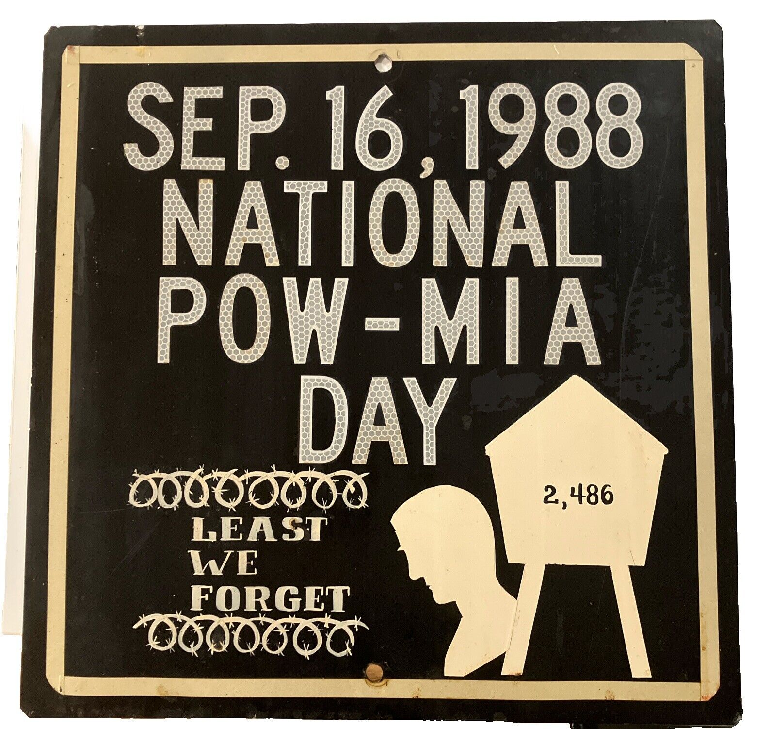 Vtg Retired Road Street Sign POW-MIA Day Sept 16 1988 Vietnam War Marine Army
