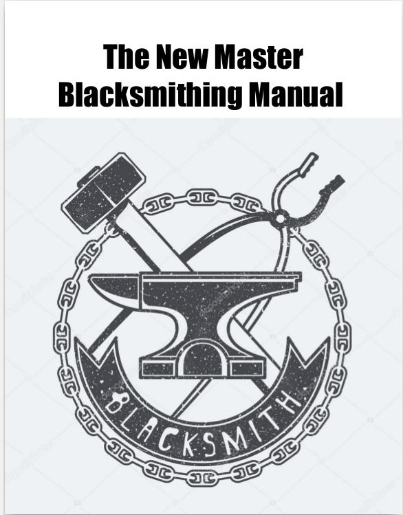 The New Master BlackSmithing Manual For Shop,Farm,Homestead over 2000 pgs. on CD