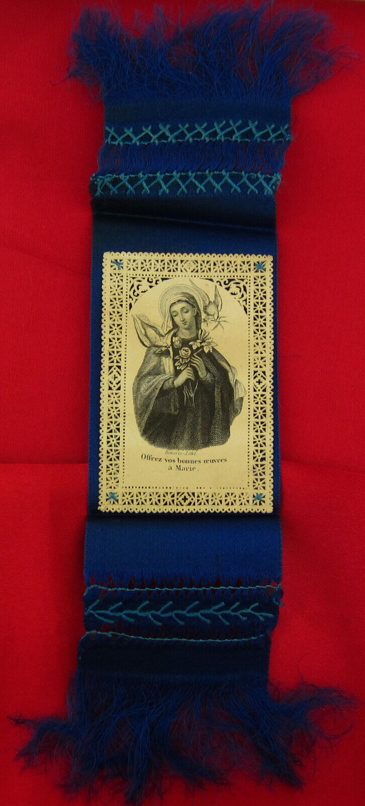 Antique MARY BOOKMARK Lace Holy Card BOUASSE-LEBEL Offer Your Good Works To Mary