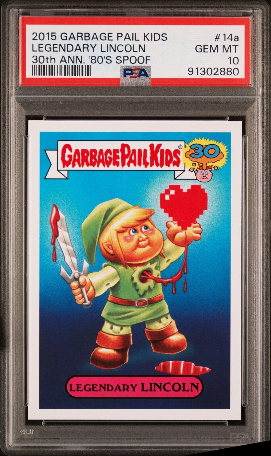 2015 Garbage Pail Kids 30th Anniversary LEGENDARY LINCOLN Link 14a PSA 10 Zelda