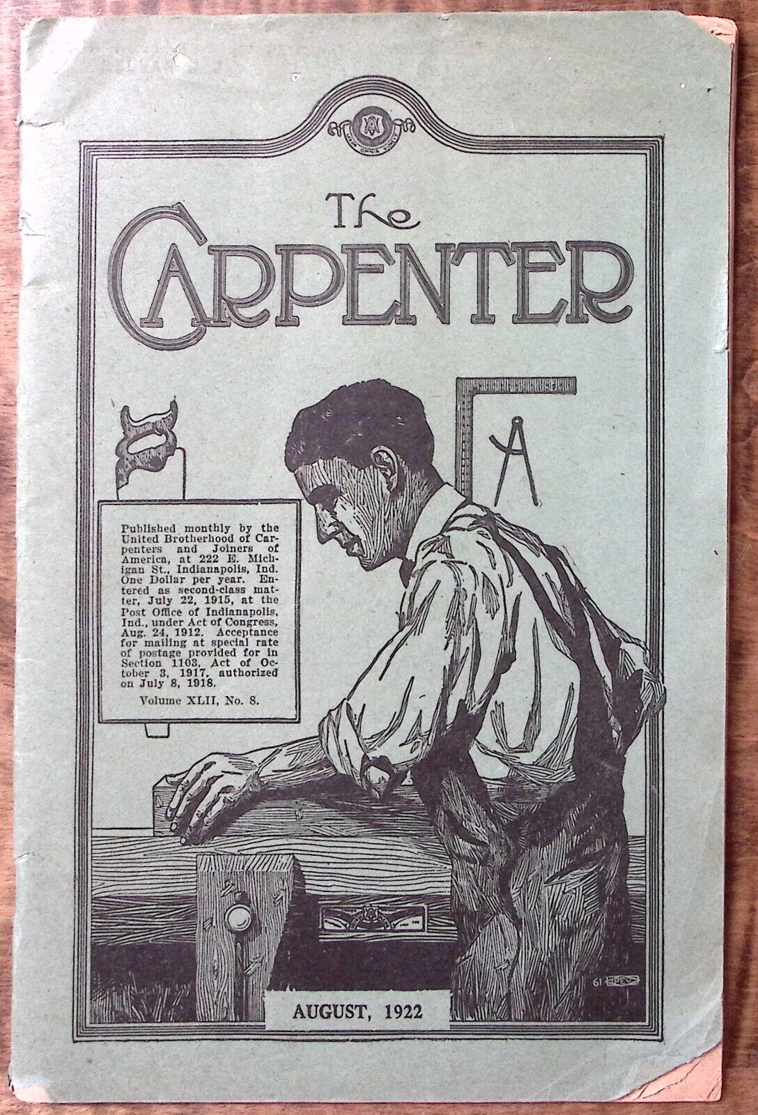 1922 THE CARPENTER BROTHERHOOD OF CARPENTERS AND JOINERS OF AMERICA MAG  Z5438