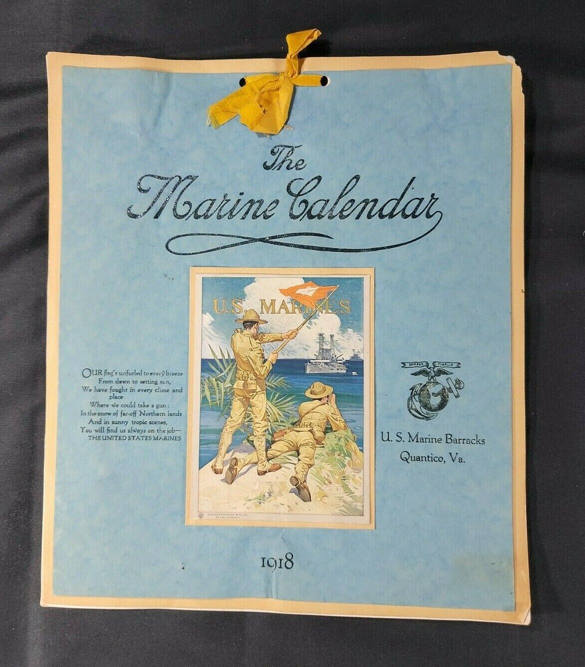 Rare 1918 U.S. Marines Calendar by R.A. Kishpuagh - Unique - Genuine Original
