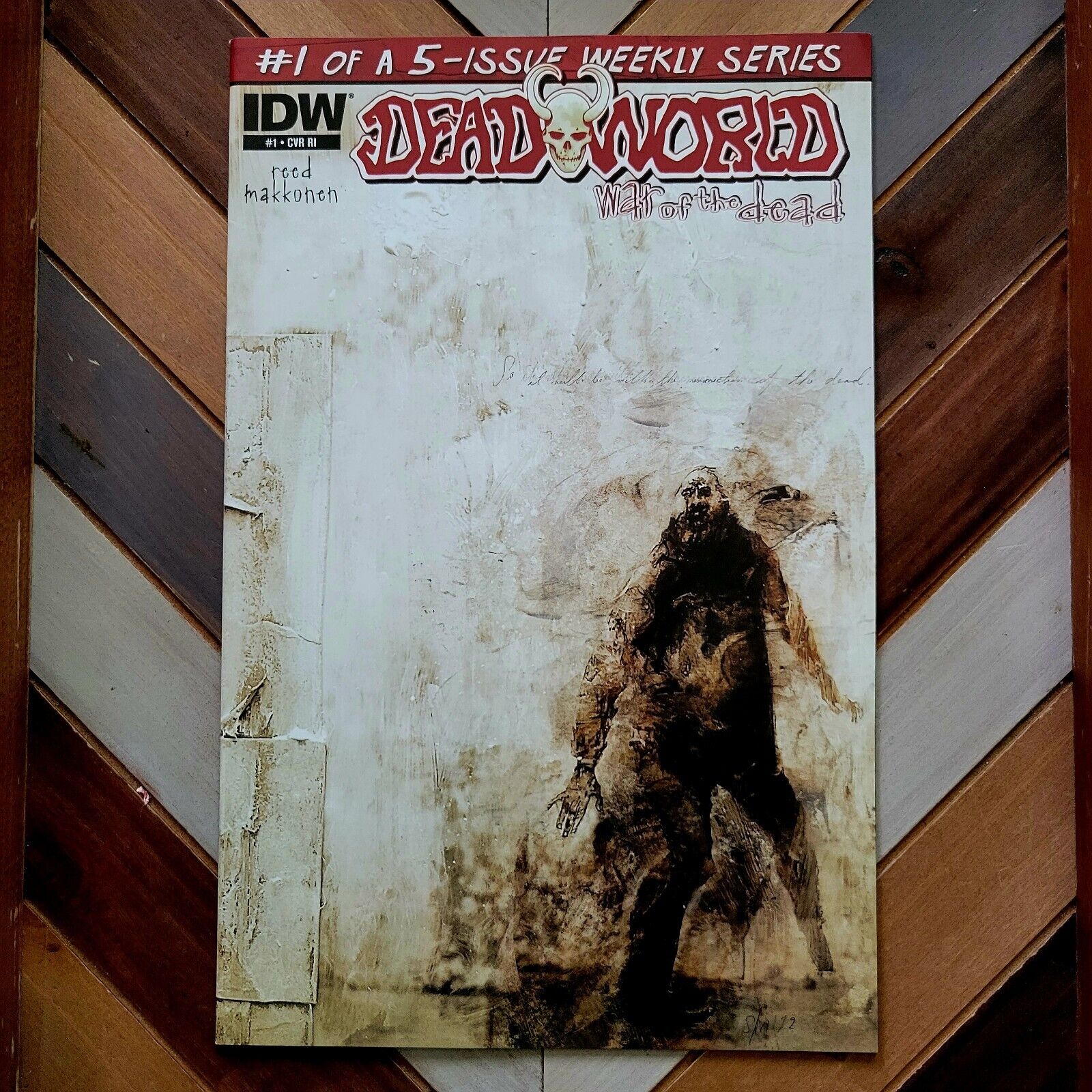 DEAD WORLD: War Of The Dead #1 (IDW 2012) 1st Issue HORROR By REED MAKONNEN