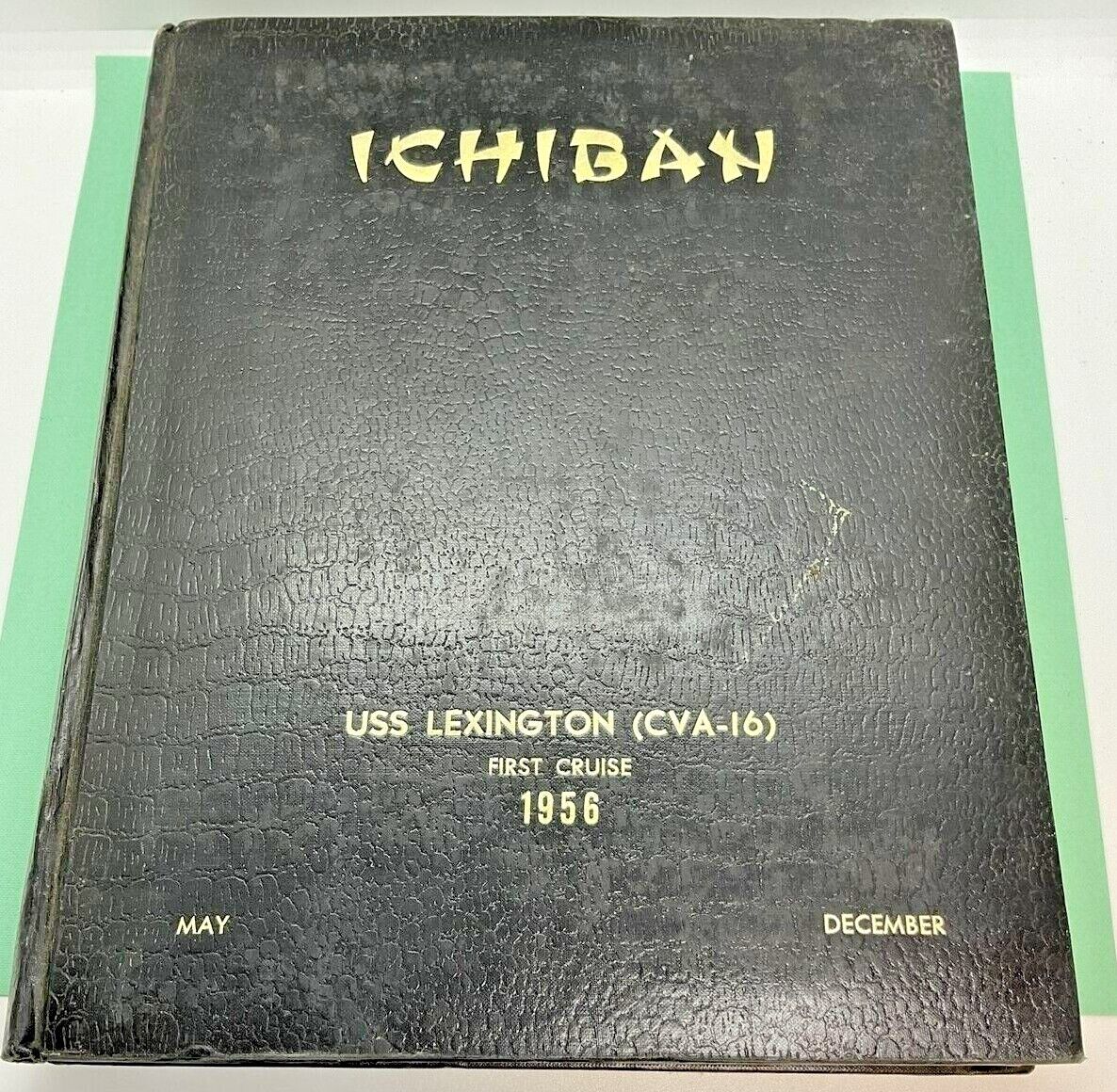 RARE Militaria Ichiban USS Lexington (CVA-16) First Cruise Book 1956 1st Westpac