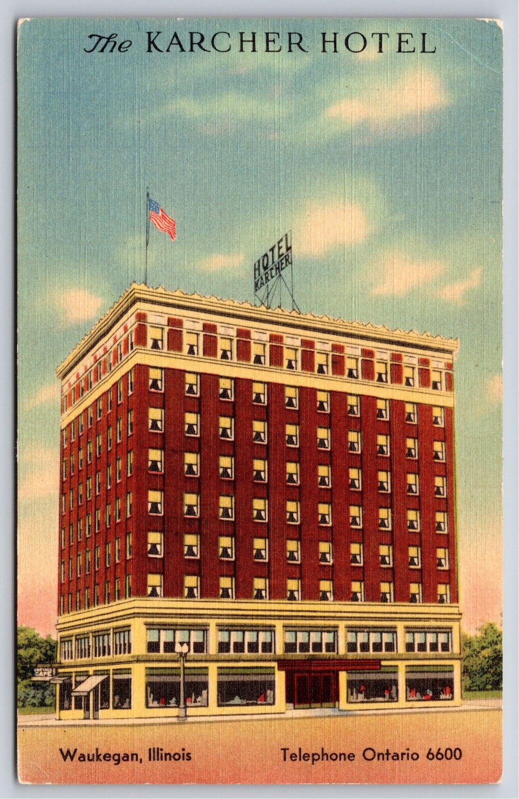 Waukegan IL~Karcher Hotel~1928-1981~9 Stories~Terra Cotta Base~Vintage Linen PC