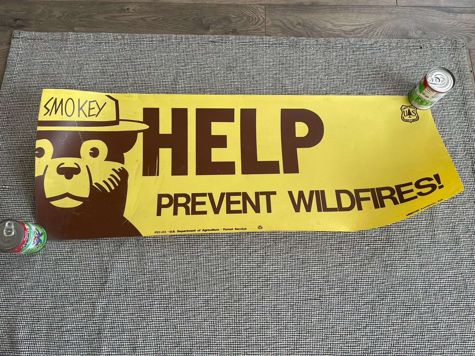 SMOKEY the BEAR FOREST SERVICE BANNER PREVENT WILDFIRES old sign vintage poster