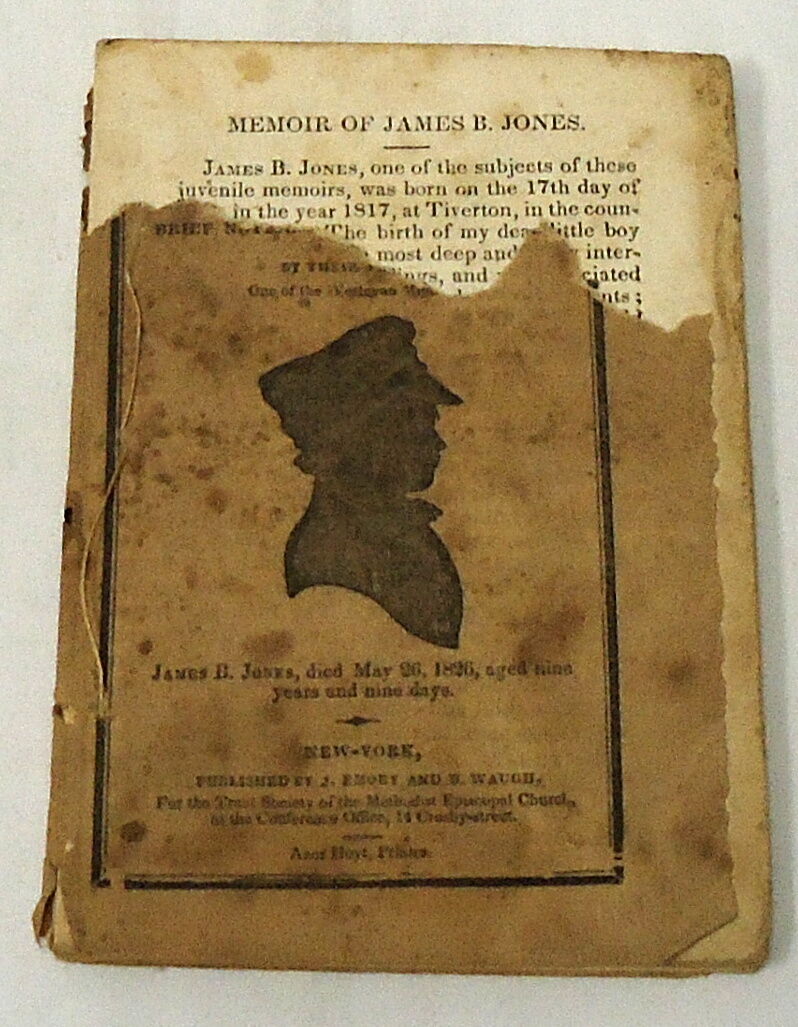 circa 1830s Memoir of JAMES B. JONES, Tract Society of Methodist Episcopal~ RARE