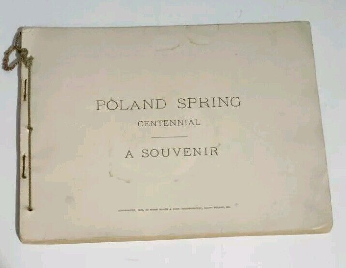 DAMAGED 1895 POLAND SPRING  Centennial A Souvenir Maine Resort Booklet South ME