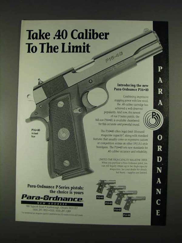 1996 Para-Ordnance P16-40 Pistol Ad - To The Limit