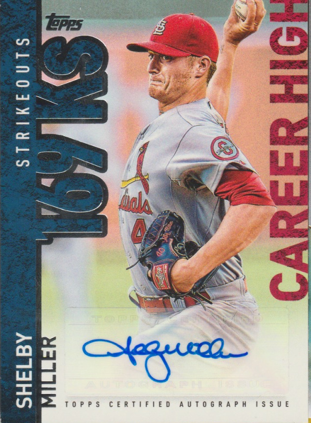Shelby Miller 2015 Topps Career High Strikeouts autograph auto card CH-SM
