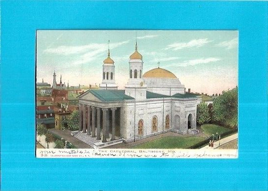 Vintage Postcard-The Cathedral, Baltimore, Maryland