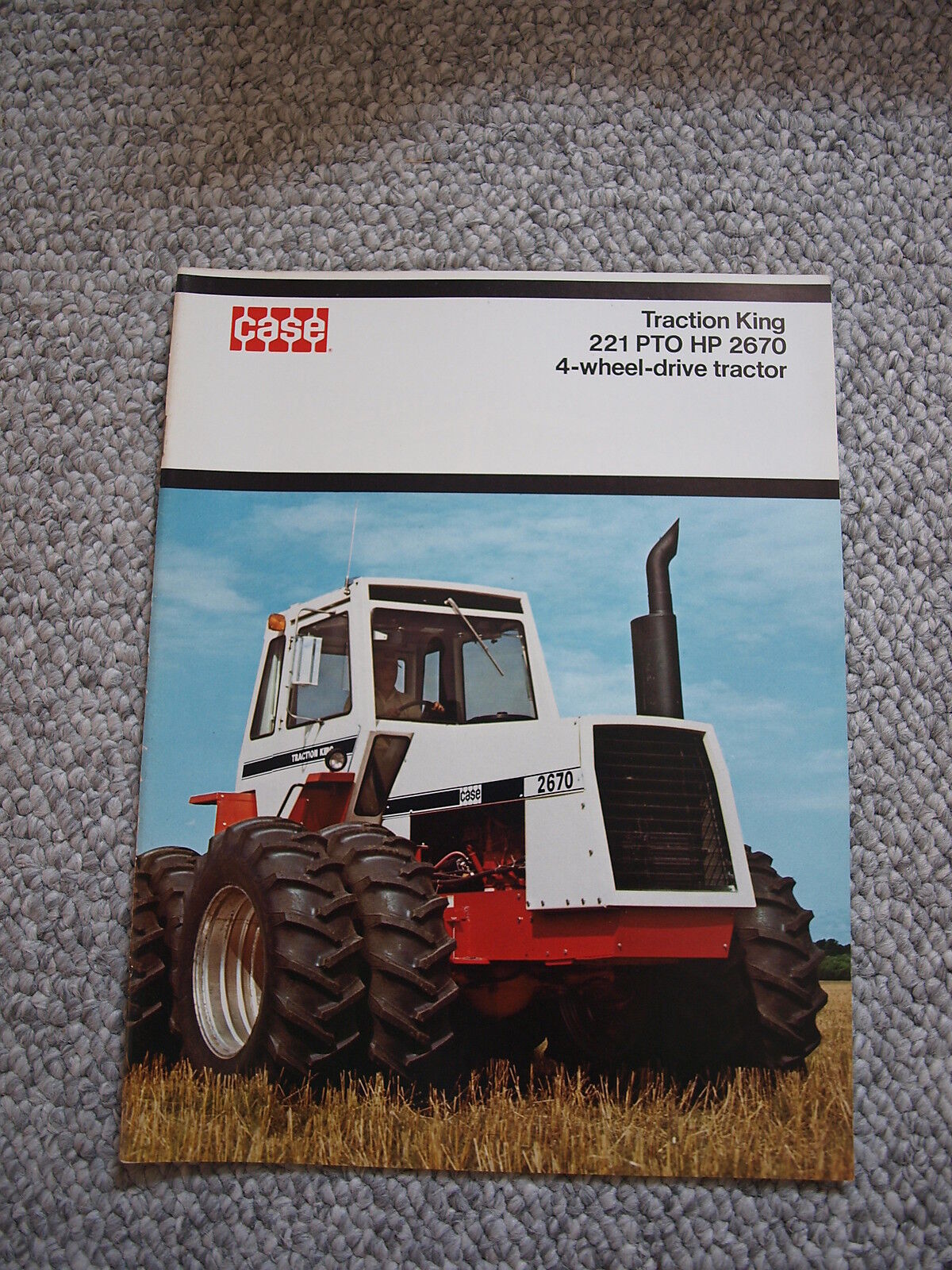 Case 2670 Traction King 4WD Tractor Color Brochure 28 pg. Original MINT \'75