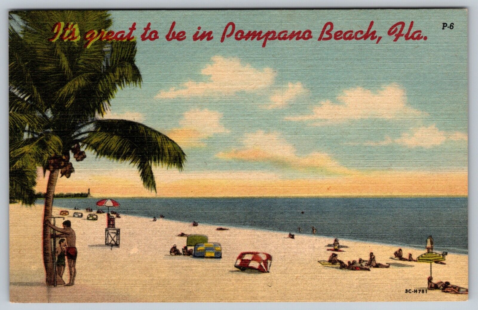 It\'s Great to be in Pompano Beach Florida Vintage Postcard P6