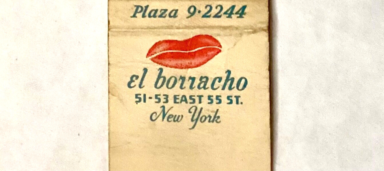 N.Y.C. 1940’S- EL BORRACHO BISTRO “KISS ROOM”, 51-53 EAST 55th ST.,NEW YORK CITY