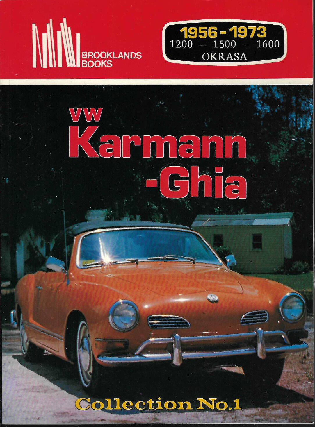 VW KARMANN-GHIA COLLECTION: NUMBER 1 1981 BOOK 1956-1973 ROAD TESTS/COMPARISON