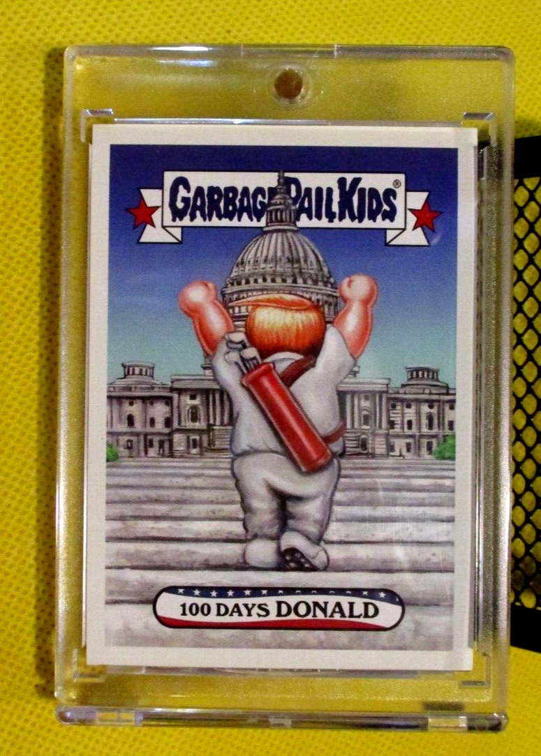 2017 TRUMPOCRACY NO.1 100 DAYS DONALD GARBAGE PAIL KIDS TOPPS IN MAGNETIC HOLDER
