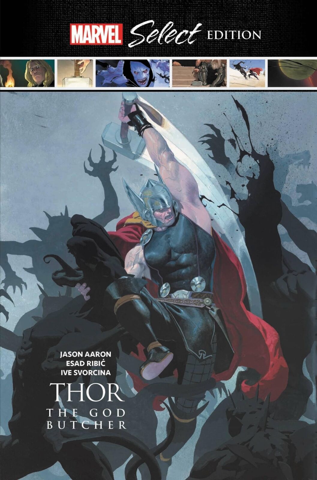 Thor the God Butcher: Marvel Select Edition
