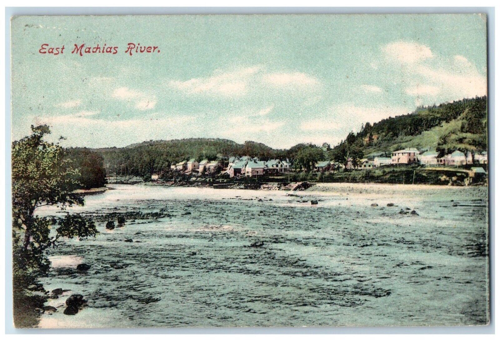c1910\'s East Machias River View Machias Maine ME Posted Antique Postcard