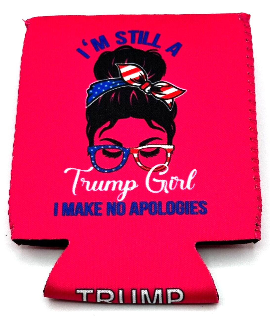 I'm Still A Trump Girl...Can Koozie... Trump 2024..MAGA + 5 Trump Car Stickers