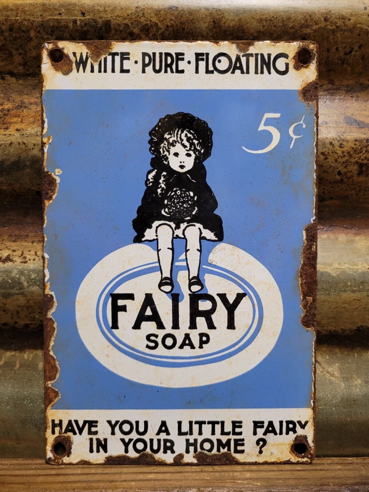 VINTAGE FAIRY SOAP PORCELAIN SIGN HOME REMEDY 5 CENT KITCHEN CLEANER SUPPLY
