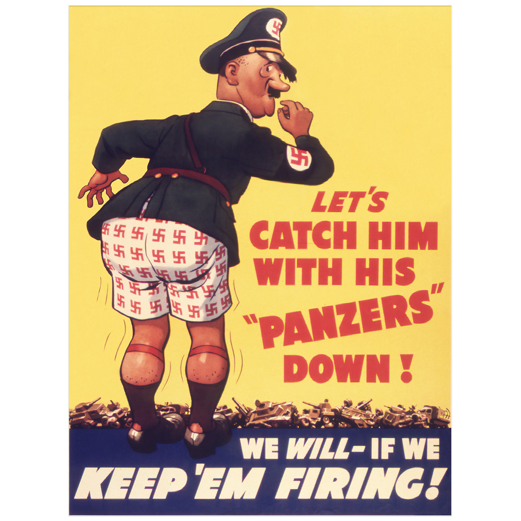 Panzers Down” Vintage Style 1943 Propoganda WW2 Poster - 18x24