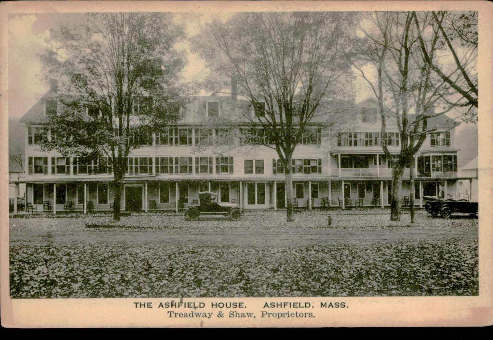 Postcard: THE ASHFIELD HOUSE. ASHFIELD, MASS. Treadway & Shaw, Proprie