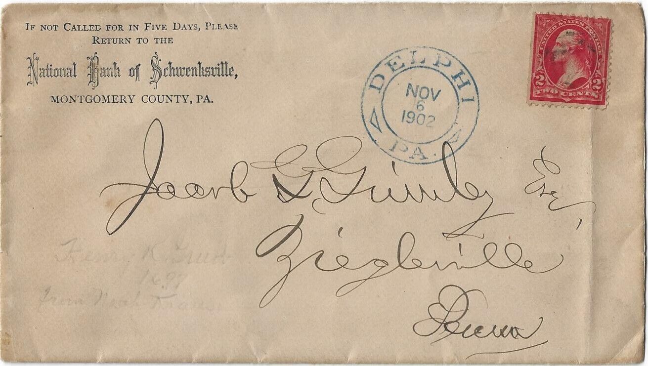 SCHWENKSVILLE, PA.~NATIONAL BANK OF SCHWENKSVILLE~DELPHI~ZIEGLERVILLE~1902