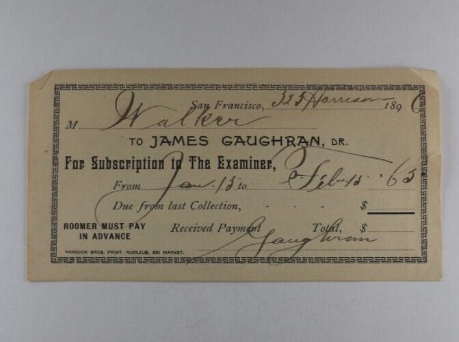 Subscription to The Examiner - James Gaughran - Jan 12, 1896 -San Francisco, Cal