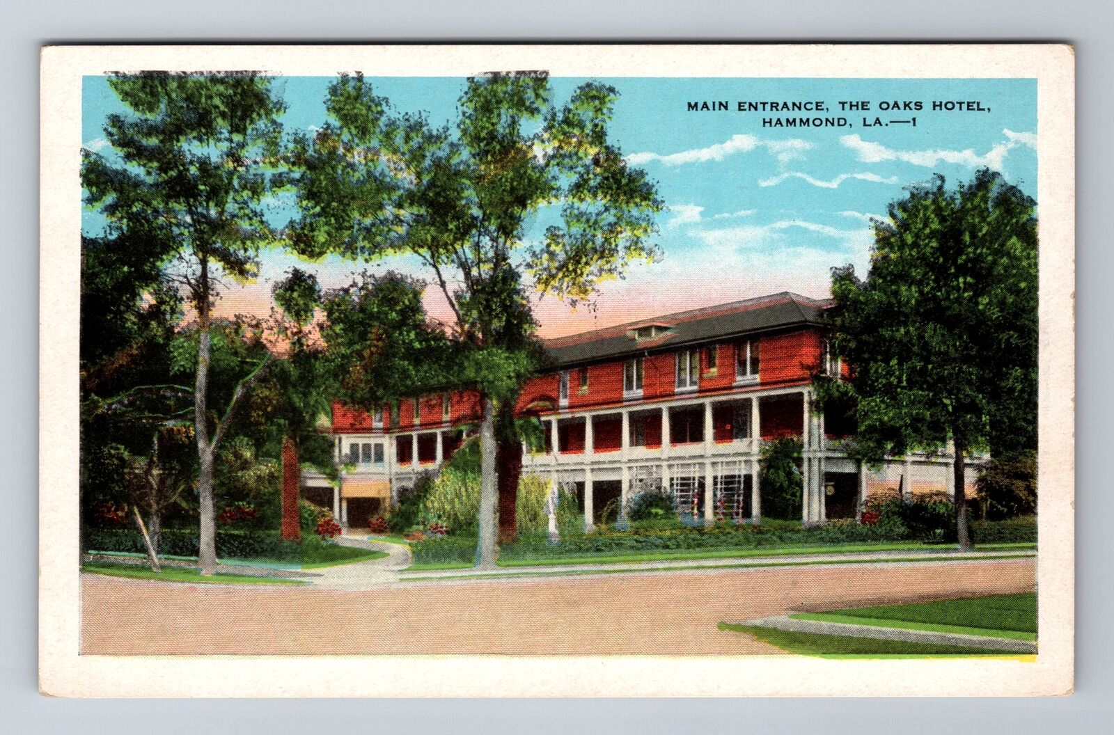 Hammond LA-Louisiana, the Oaks Hotel, Advertising, Vintage Postcard