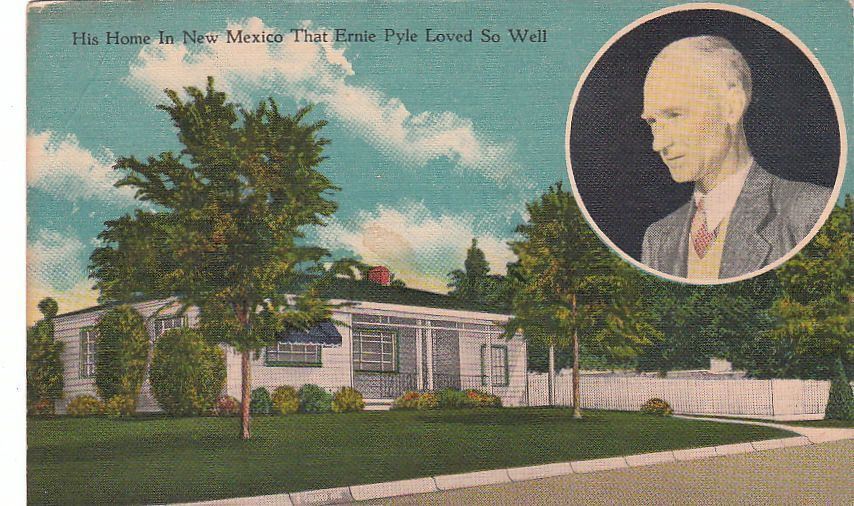  Postcard Home New Mexico Ernie Pyle