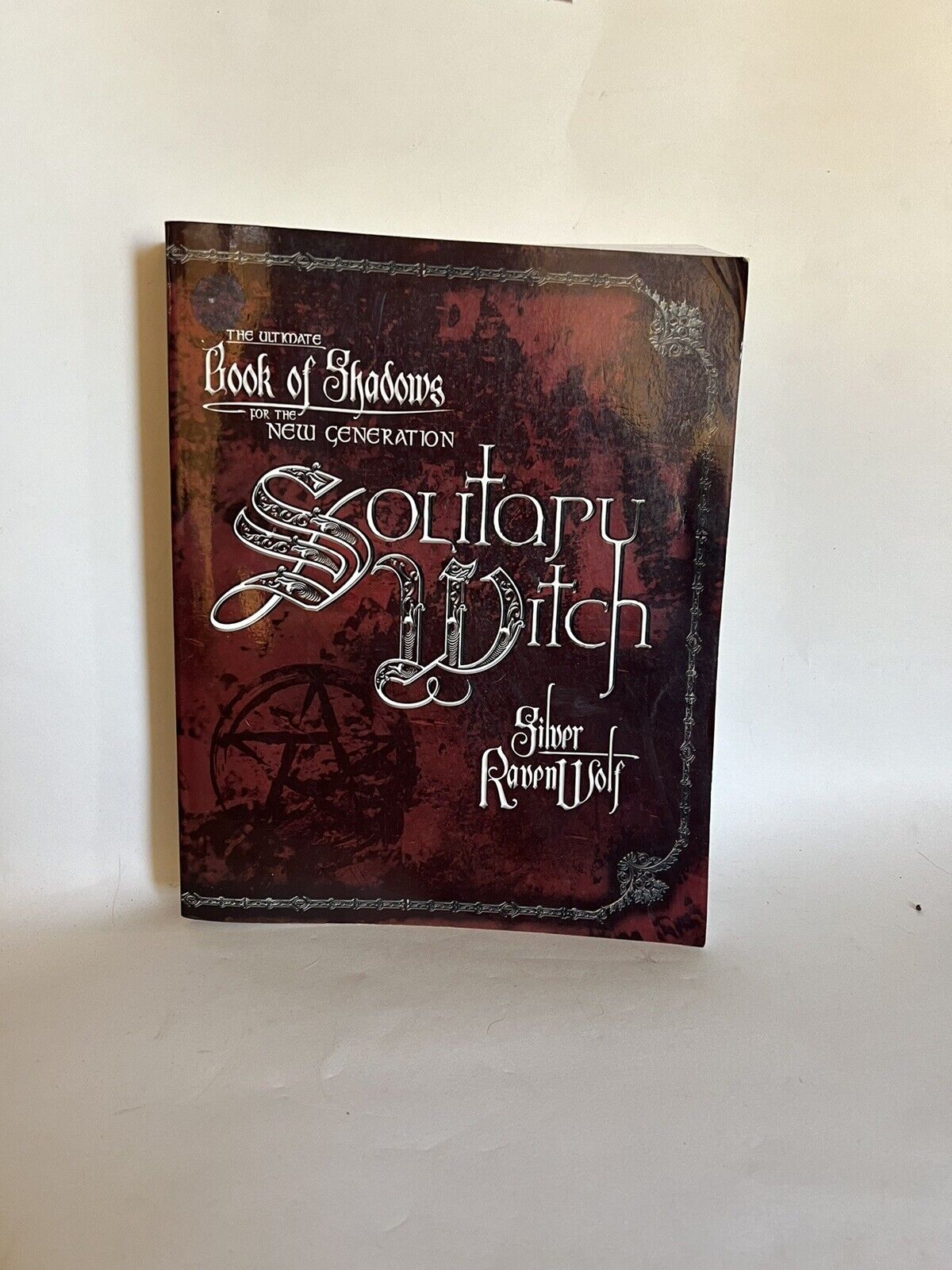 THE SOLITARY WITCH Witchcraft Pagan Wicca Magic Wiccan Magick Path Grimoire