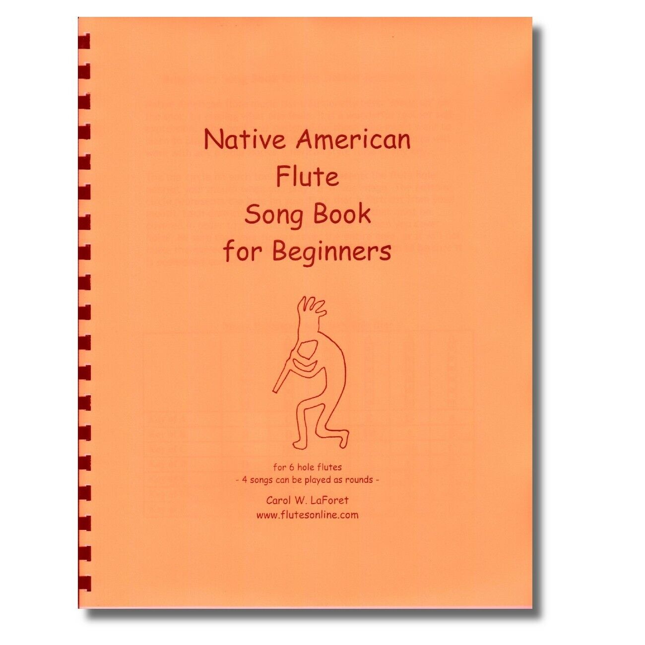 Beginner Songbook for the 6 hole Native American Flute Song Book