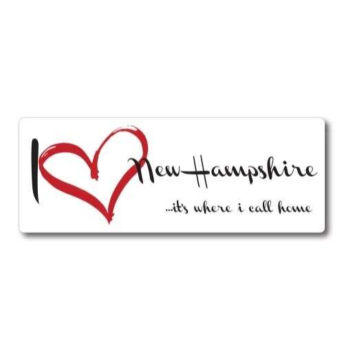I Love New Hampshire, It's Where I Call Home US State Magnet Decal, 3x8 Inches