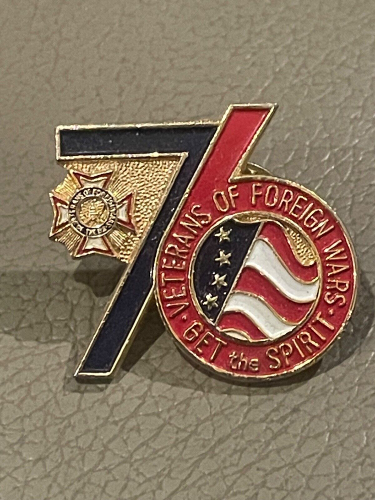 Veterans of Foreign Wars - Get the Spirit Pin - 1976 - Vintage