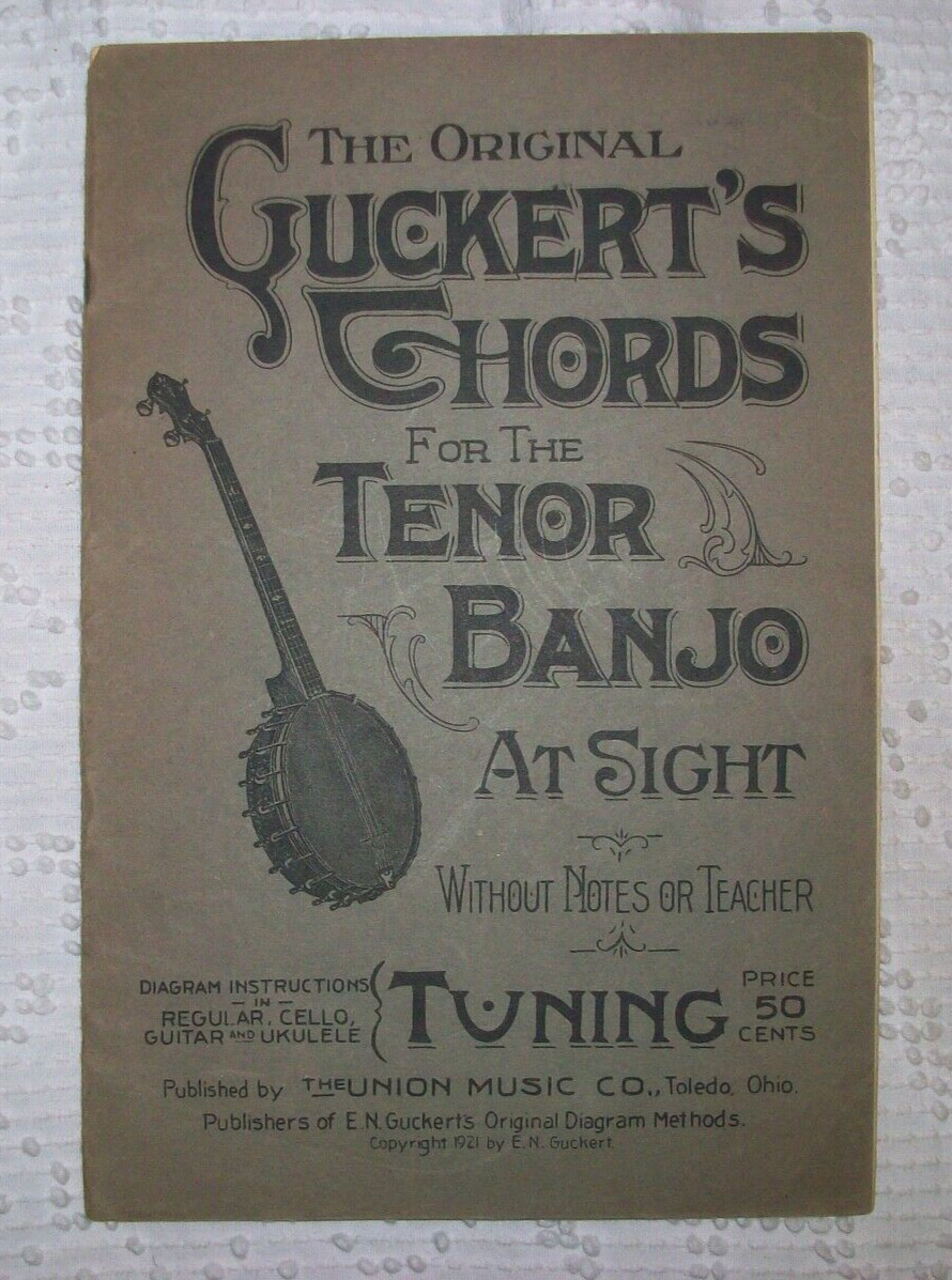 Antique 1921 Guckert\'s Chords For Tenor Banjo Booklet Union Music Toledo Ohio