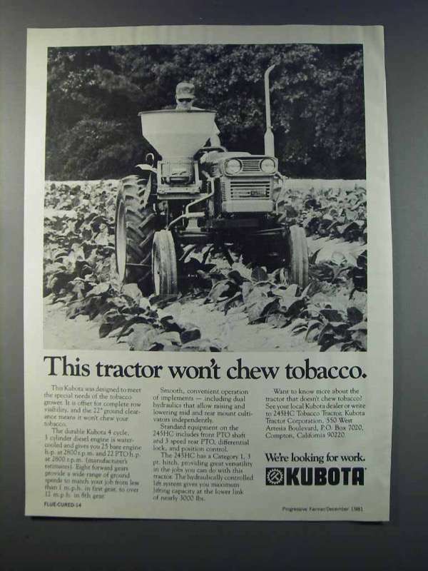 1981 Kubota 25HC Tobacco Tractor Ad - Won't Chew