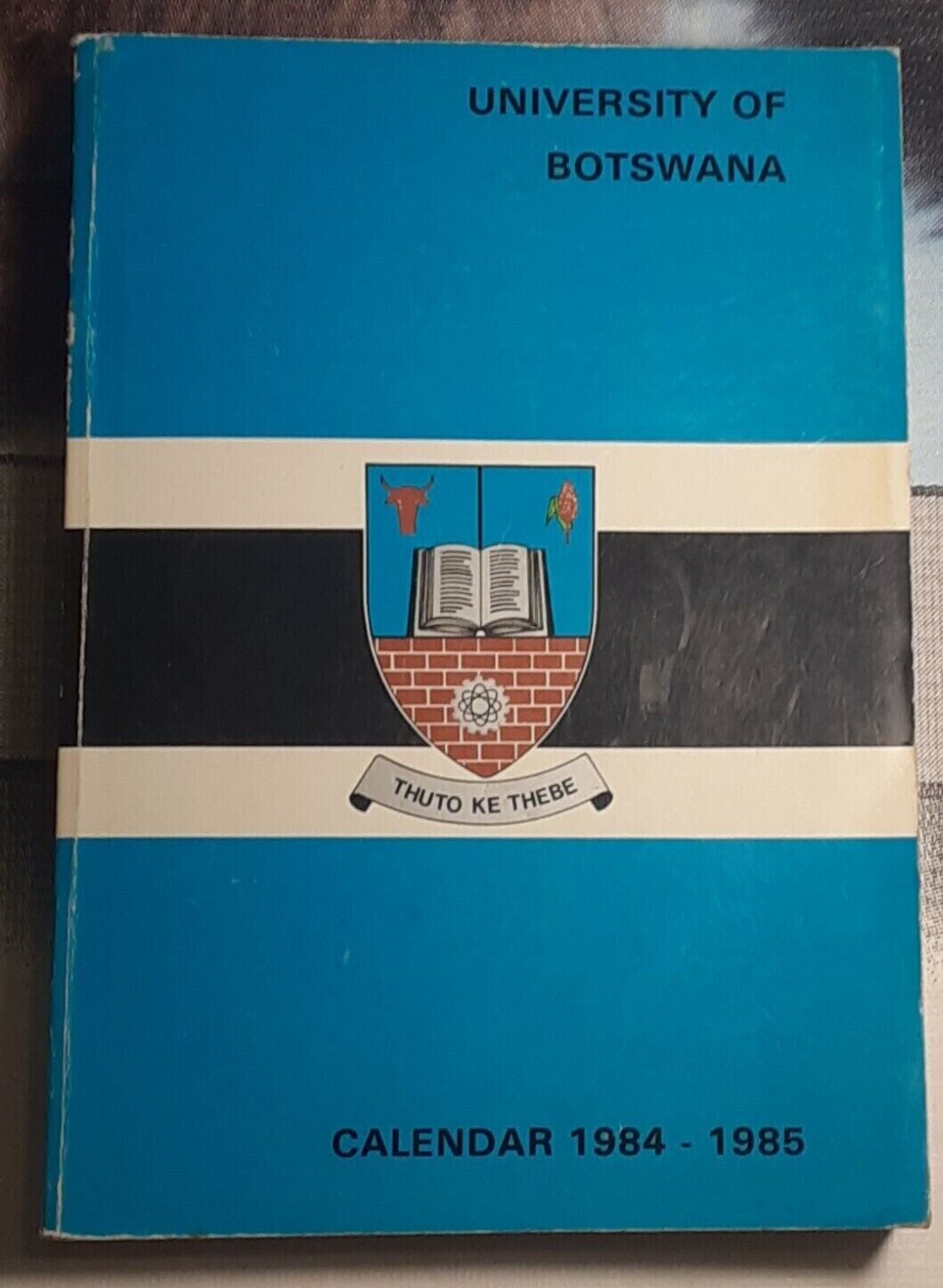 Rare University of Botswana Calendar 1984-1985 Paperback