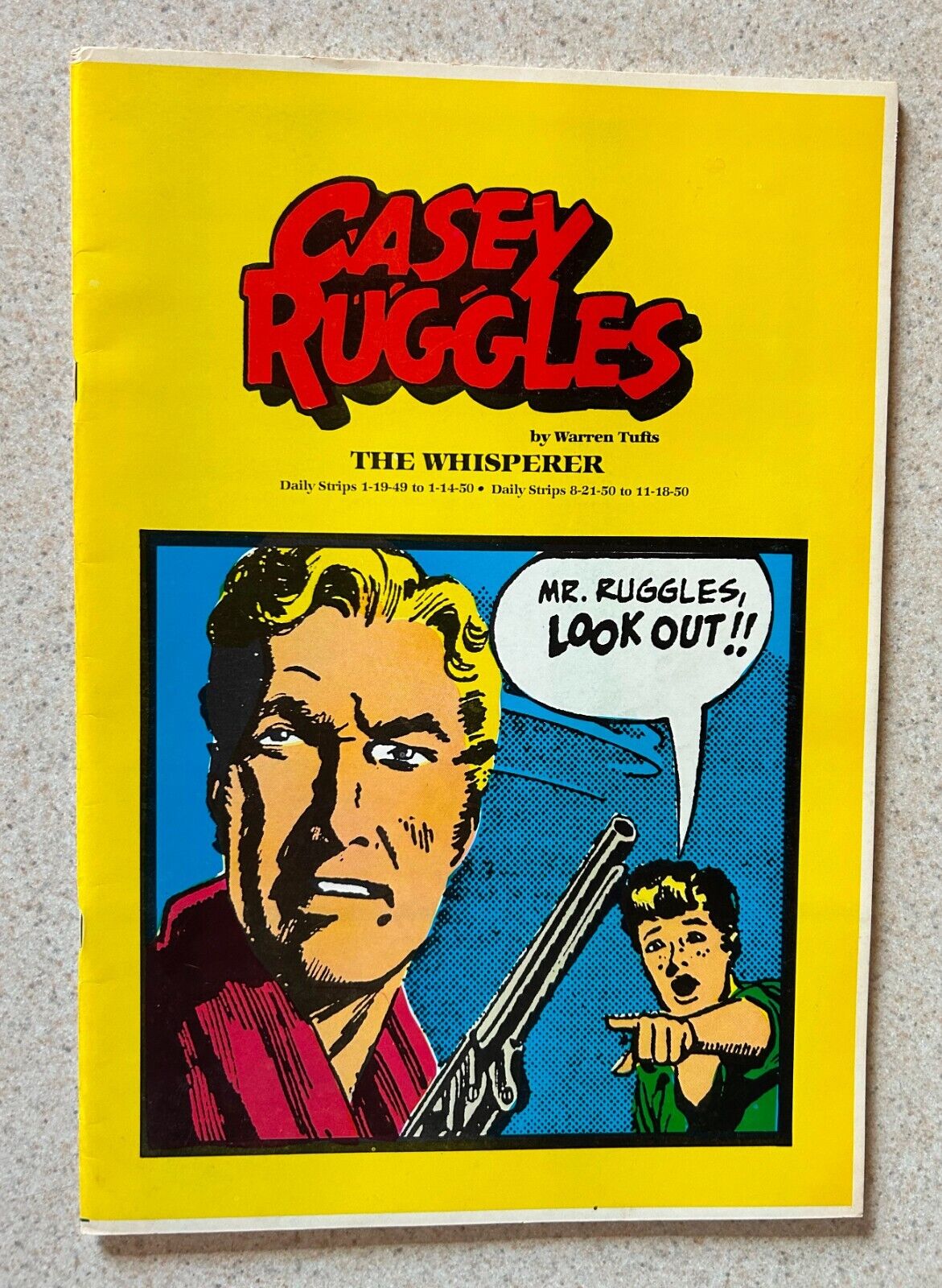 CASEY RUGGLES #4 The Whisperer (1981 Western Wind) - Warren Tufts Treasury Sized