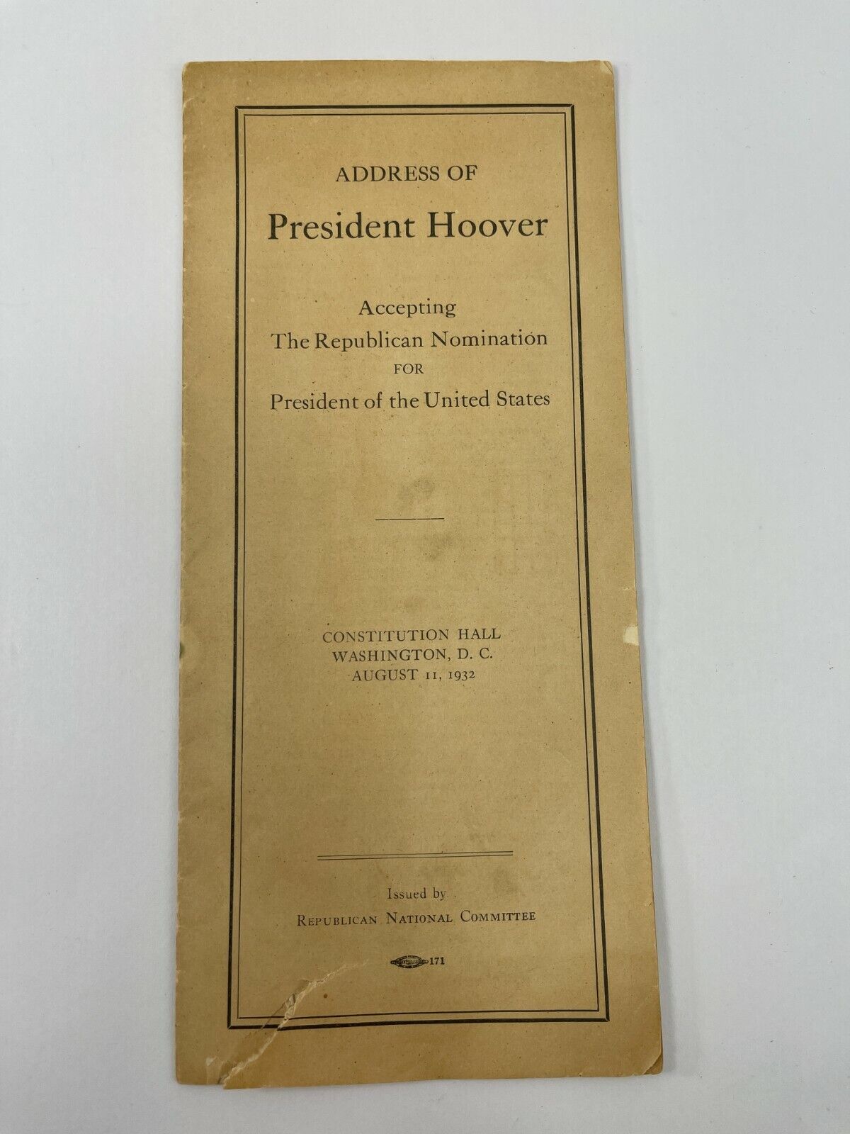 VINTAGE 1932 REPUBLICAN NATIONAL COMMITTEE ADDRESS OF PRESIDENT HOOVER 
