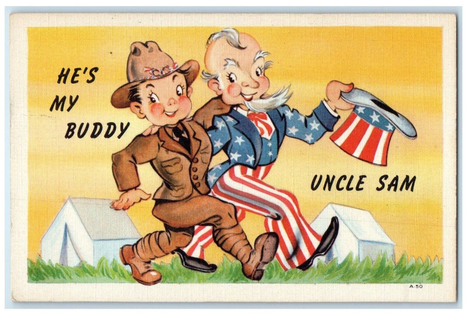 c1930's Uncle Sam He's My Buddy Tent Scene Posted Vintage Postcard