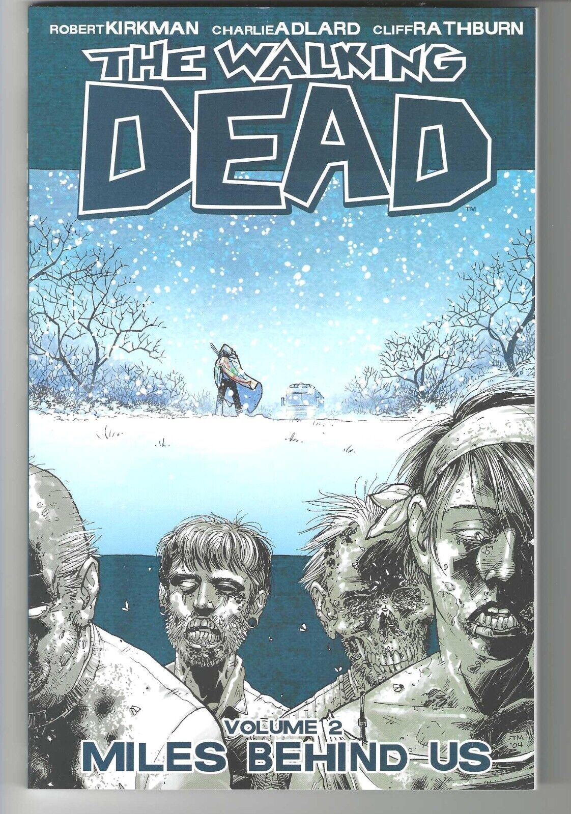 The Walking Dead, Vol. 2: Miles Behind Us Mature TPB Image Comics Brand New