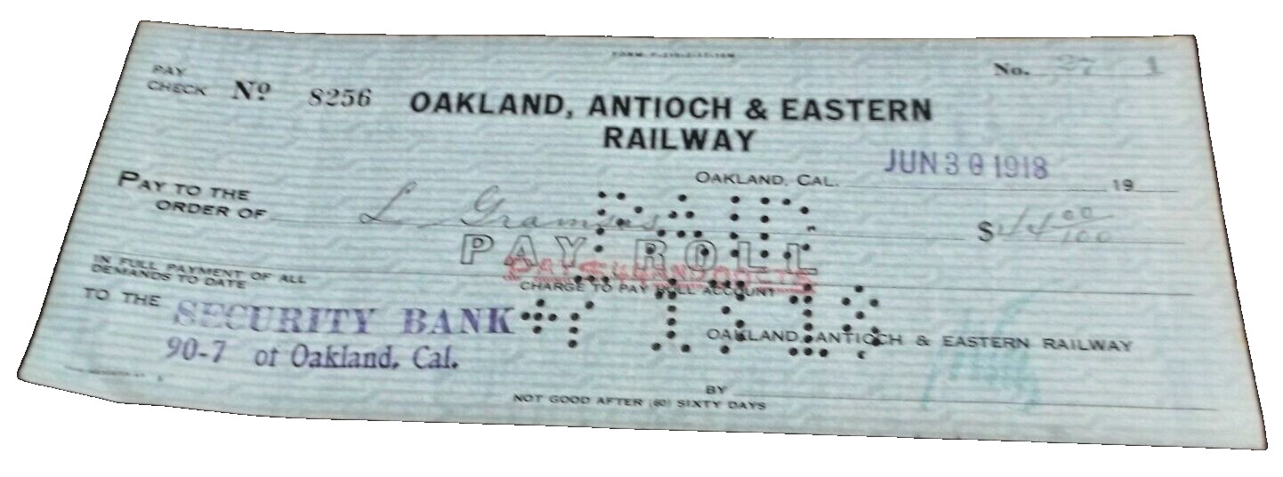 JUNE 1918 OAKLAND ANTIOCH & EASTERN RAILWAY COMPANY EMPLOYEE PAY CHECK #8256