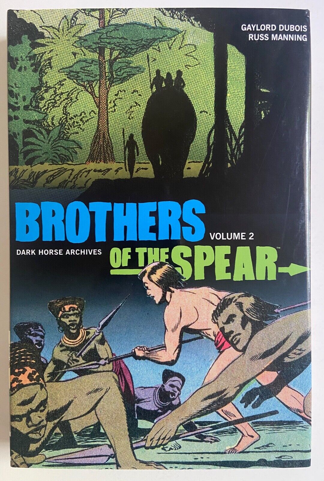 BROTHERS OF THE SPEAR ARCHIVES HC Vol 2 Dubois Manning Dark Horse 2013 NM 1st pr