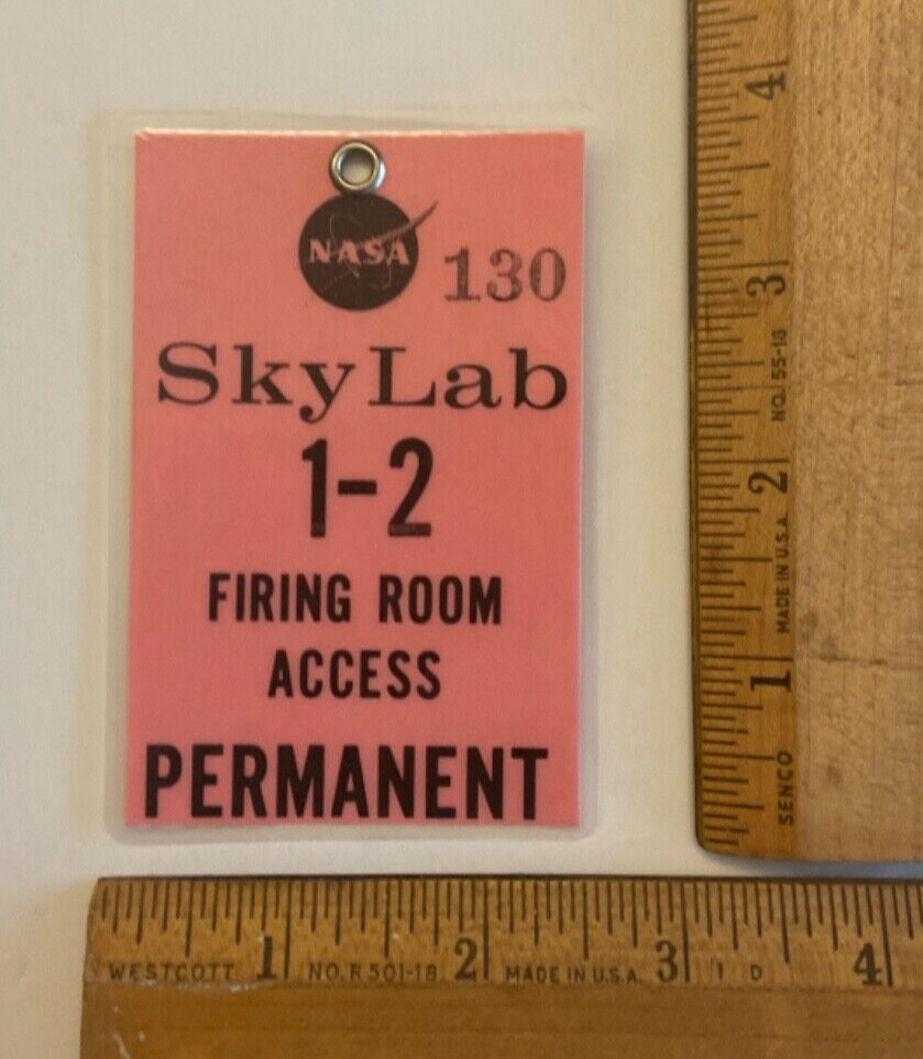 Original 1973 NASA SKYLAB 1-2 Permanent Firing Room Launch Access Badge #130