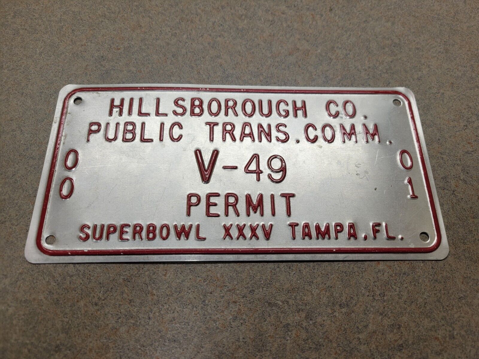 Florida Tampa Hillsborough Permit License Plate SUPERBOWL XXXV 35 Public Trans
