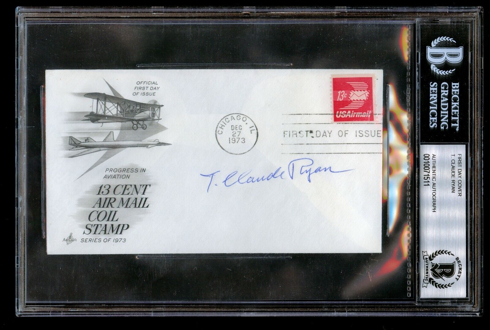 T. Claude Ryan signed autograph auto Frist Day Cover Airline Founder BAS Slabbed