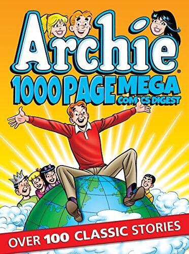 ARCHIE 1000 PAGE COMICS MEGA-DIGEST (ARCHIE 1000 PAGE By Archie Superstars *NEW*
